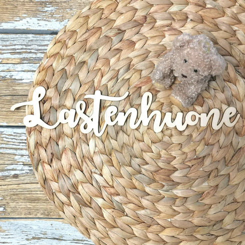Lastenhuone -puukyltti